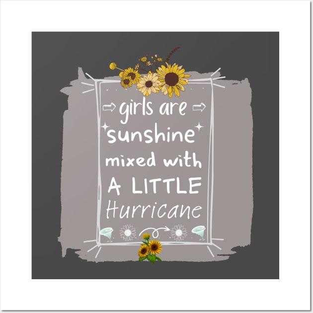 girls are sunshine mixed with a little Hurrican Wall Art by HM design5